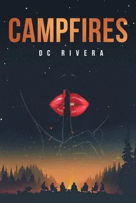 DC Rivera - Campfires, Häftad. Tillgänglighet: Lägg i varukorg