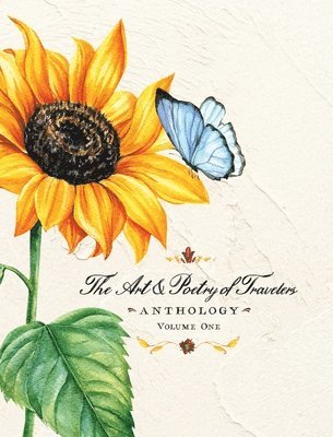 Art & Poetry of Travelers, Inbunden