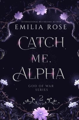 Emilia Rose - Catch Me Alpha, Häftad