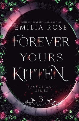 Emilia Rose - Forever Yours Kitten, Häftad