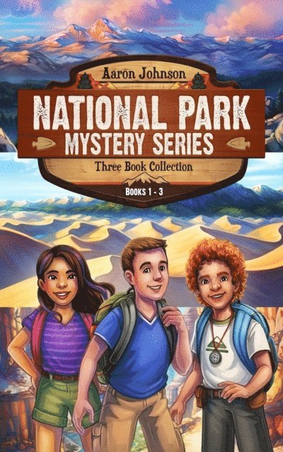 Aaron Johnson - National Park Mystery Series - Books 1-3, E-bok