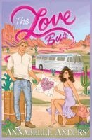Annabelle Anders - Love Bus, Häftad. Tillgänglighet: Lägg i varukorg