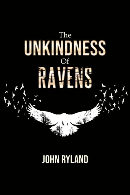 John Ryland - Unkindness of Ravens, E-bok