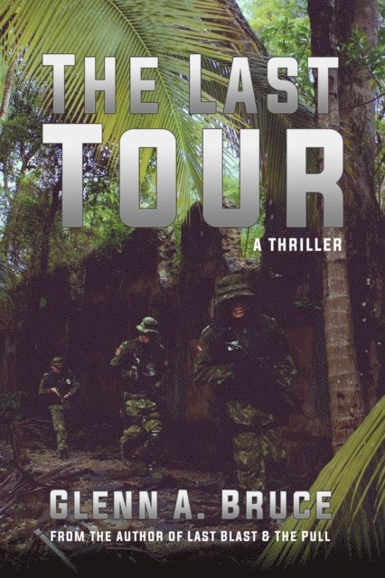 Glenn A. Bruce - Last Tour, E-bok