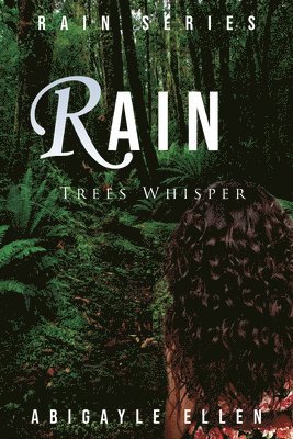 Abigayle Ellen - Rain, Häftad