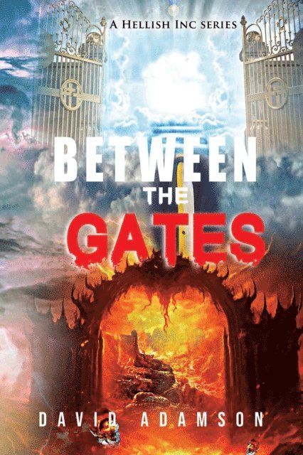 David Adamson - Between the Gates, E-bok