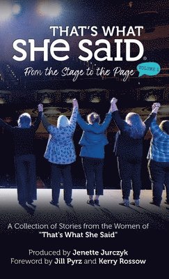 Press, Jenette Jurczyk, Kerry Rossow - That's What She Said, Inbunden