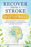 Deborah Bleecker - Recover from a Stroke, Häftad. Tillgänglighet: Lägg i varukorg
