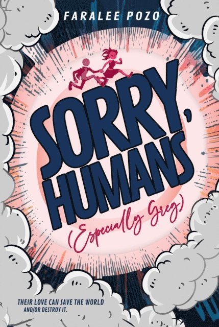 Faralee Pozo - Sorry, Humans (Especially Greg), E-bok