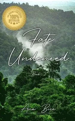 Ana Bice - Fate Undenied, Inbunden. Tillgänglighet: Lägg i varukorg