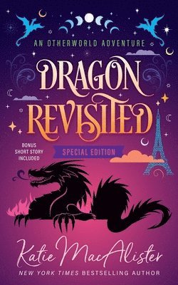 Katie MacAlister - Dragon Revisited, Häftad