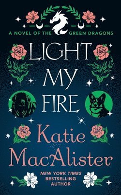 Katie MacAlister - Light My Fire, Häftad
