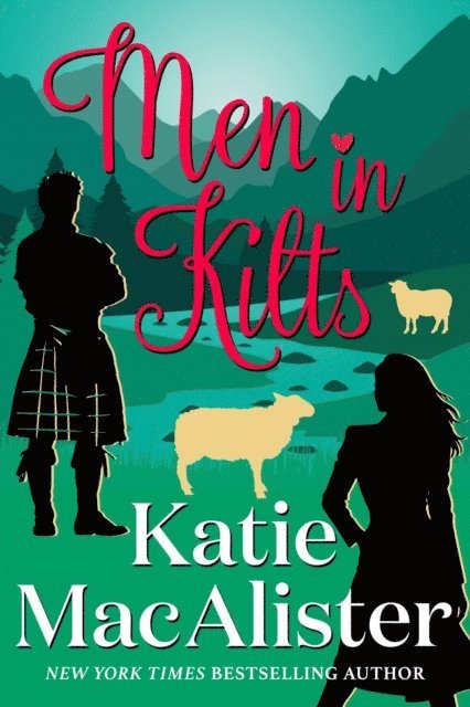 Katie MacAlister - Men in Kilts, E-bok