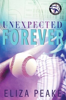 Eliza Peake - Unexpected Forever, Häftad