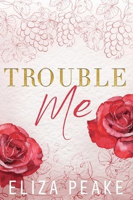 Eliza Peake - Trouble Me, Häftad