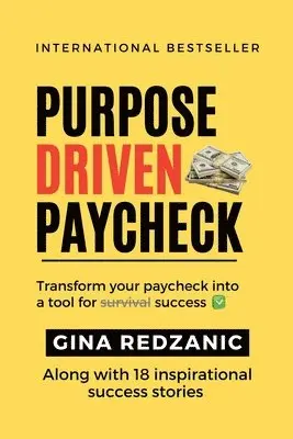 Gina Redzanic - Purpose Driven Paycheck, Häftad. Tillgänglighet: Lägg i varukorg