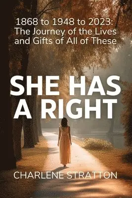 Charlene Stratton - She Has A Right, Häftad. Tillgänglighet: Lägg i varukorg