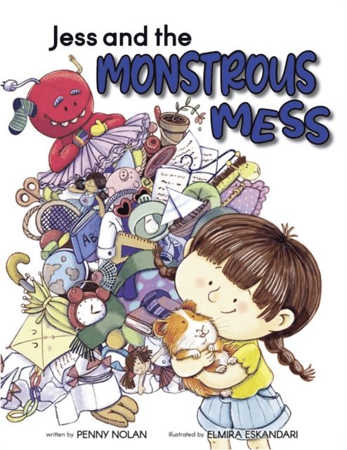 Penny Nolan - Jess and the Monstrous Mess, E-bok