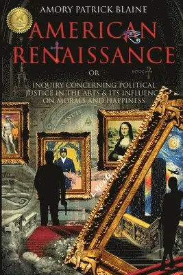 Amory Patrick Blaine - American Renaissance Book 1, Häftad. Tillgänglighet: Lägg i varukorg