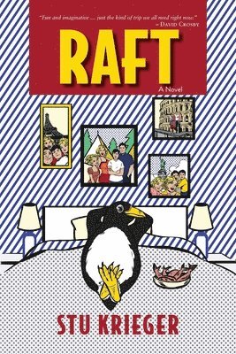 Stu Krieger - Raft, Häftad
