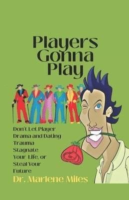 Players Gonna Play