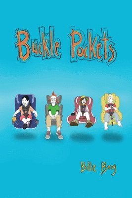 Billie Bang - Buckle Pockets, Häftad