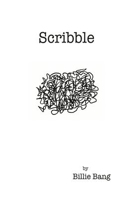 Billie Bang - Scribble, Häftad
