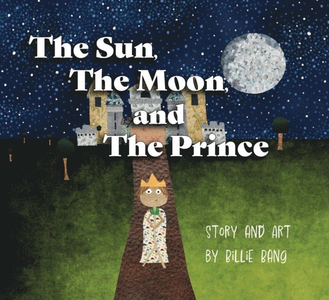 Billie Bang - Sun, The Moon, and The Prince, E-bok