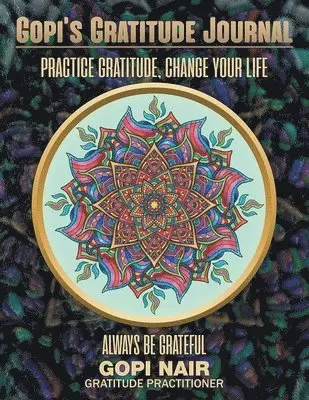 Gopi Nair - Gopi's Gratitude Journal, Häftad. Tillgänglighet: Lägg i varukorg