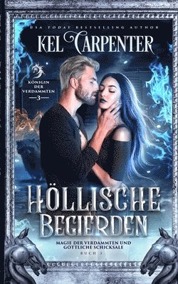 Kel Carpenter - Höllische Begierden, Häftad. Tillgänglighet: Lägg i varukorg