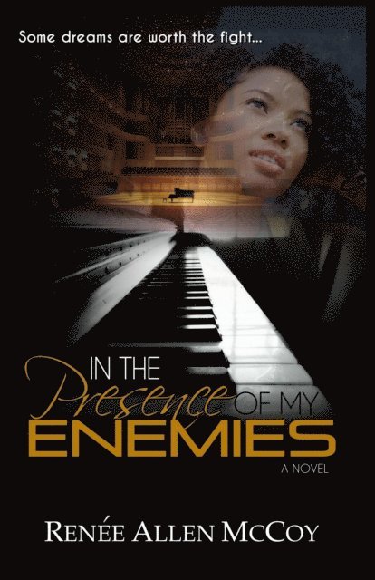 Renee Allen McCoy - In the Presence of My Enemies, E-bok