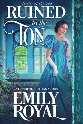 Emily Royal - Ruined by the Ton, Häftad. Tillgänglighet: Lägg i varukorg