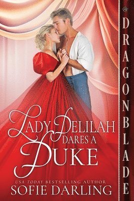 Sofie Darling - Lady Delilah Dares a Duke, Häftad. Tillgänglighet: Lägg i varukorg