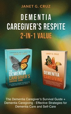 Janet G Cruz - Dementia Caregiver's Respite 2-In-1 Value, Inbunden. Tillgänglighet: Lägg i varukorg