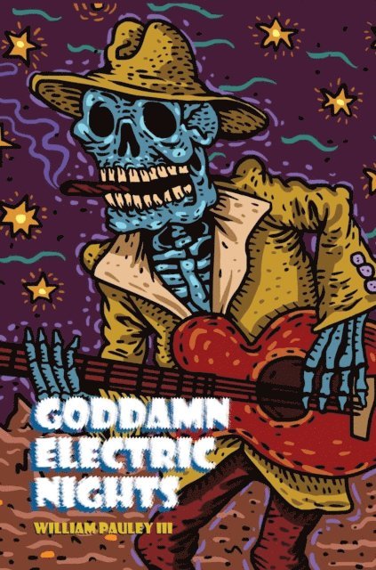 William Pauley III - Goddamn Electric Nights, E-bok