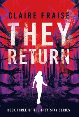 Claire Fraise - They Return, Inbunden. Tillgänglighet: Lägg i varukorg