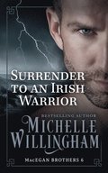 Surrender to an Irish Warrior