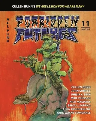 John Shirley, Cullen Bunn - Forbidden Futures 11, Häftad. Tillgänglighet: Lägg i varukorg