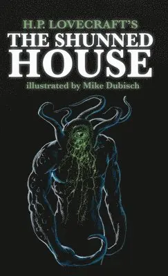 H P Lovecraft - Shunned House, Inbunden. Tillgänglighet: Lägg i varukorg