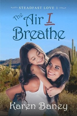 Karen Baney - Air I Breathe, Häftad