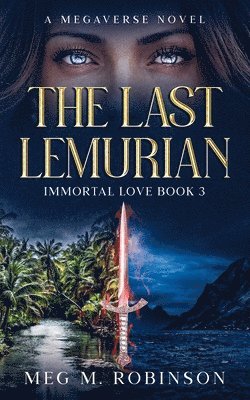 Meg M Robinson - Last Lemurian, Häftad
