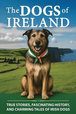 Seamus Mullarkey - Dogs of Ireland, Häftad. Tillgänglighet: Lägg i varukorg