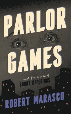 Robert Marasco - Parlor Games, Häftad