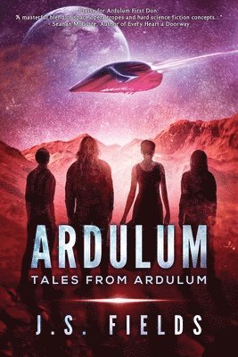 J S Fields - Tales From Ardulum, Häftad. Tillgänglighet: Lägg i varukorg