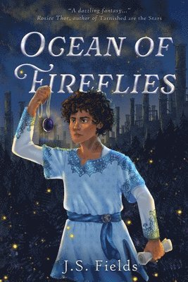 J S Fields - Ocean of Fireflies, Häftad. Tillgänglighet: Lägg i varukorg