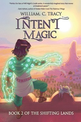 William C Tracy - Intent Magic, Häftad. Tillgänglighet: Lägg i varukorg