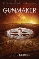 Chris Gerrib - Gunmaker, Häftad