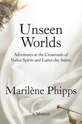Marilène Phipps - Unseen Worlds, Häftad. Tillgänglighet: Lägg i varukorg