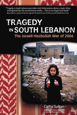 Cathy Sultan - Tragedy In South Lebanon, Häftad
