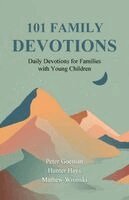 Peter Goeman, Hunter Hays, Mathew Wronski - 101 Family Devotions, Häftad